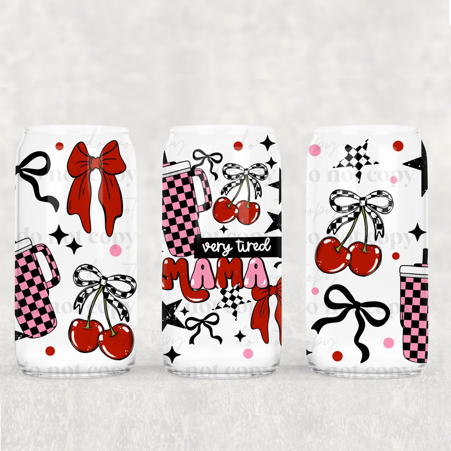 Very Tired Mama 16 oz Tumbler (Girly)