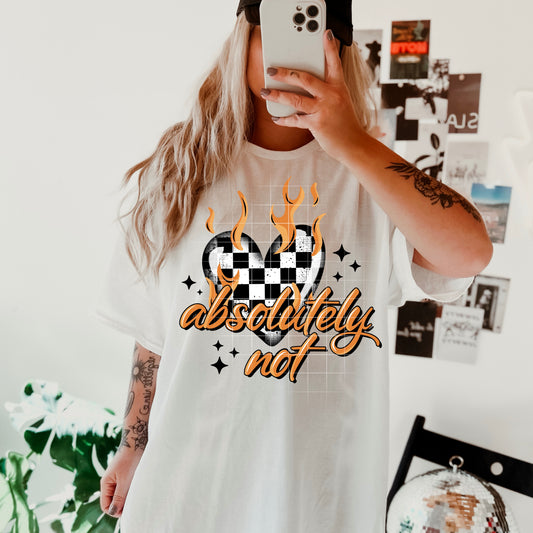 Absolutely Not  Short Sleeve T-Shirt