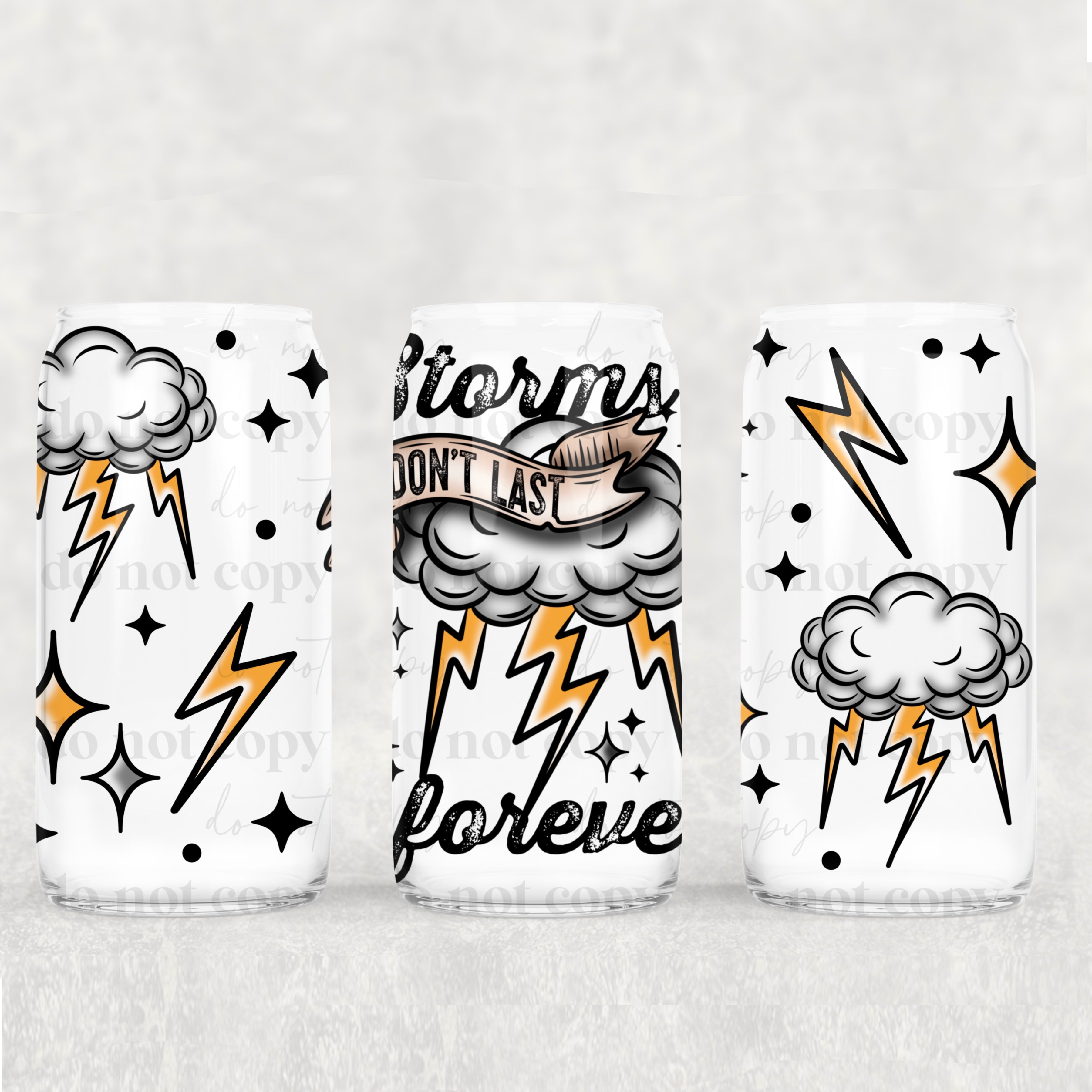 Storms Don’t Last Forever 16oz Tumbler