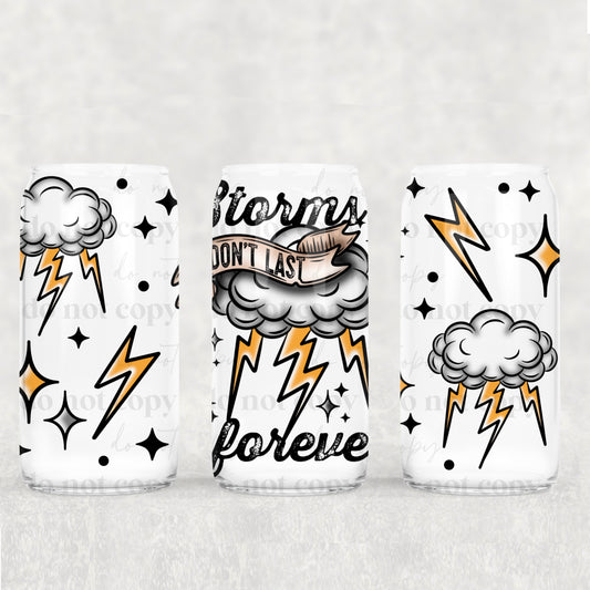 Storms Don’t Last Forever 16oz Tumbler