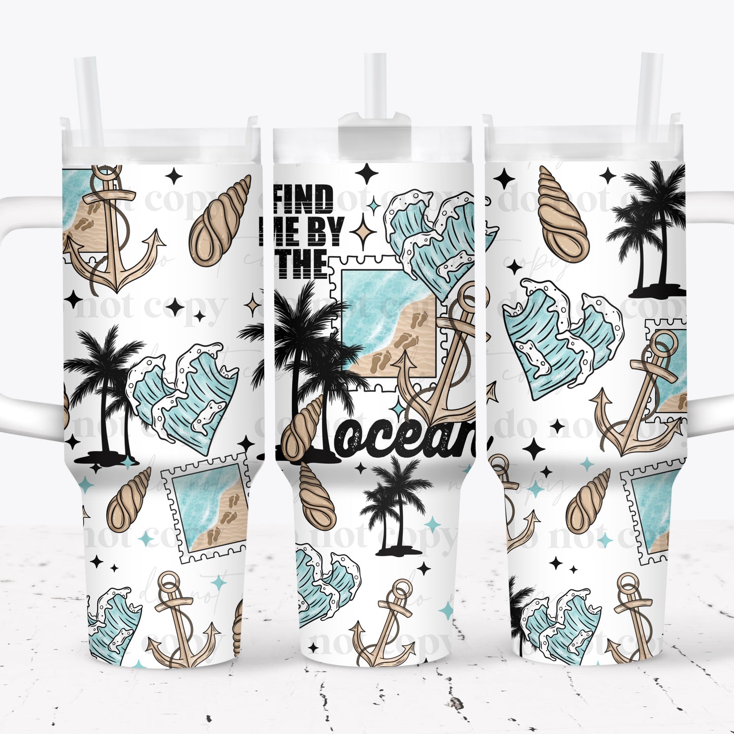Find Me By The Ocean Stamp 40 oz Tumbler