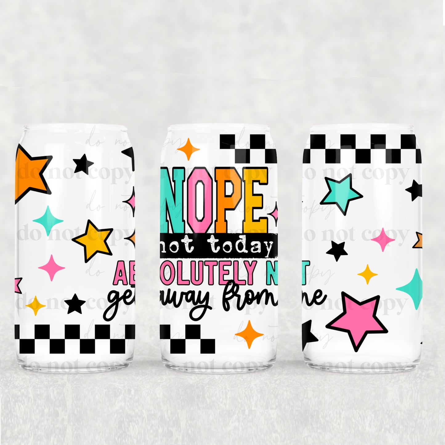 Nope Not Today 16oz Tumbler
