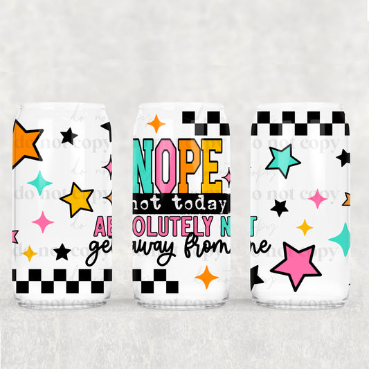 Nope Not Today 16oz Tumbler