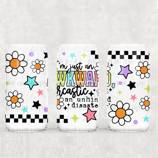 Awkward, Sarcastic, Unhinged Disaster 16oz Tumbler