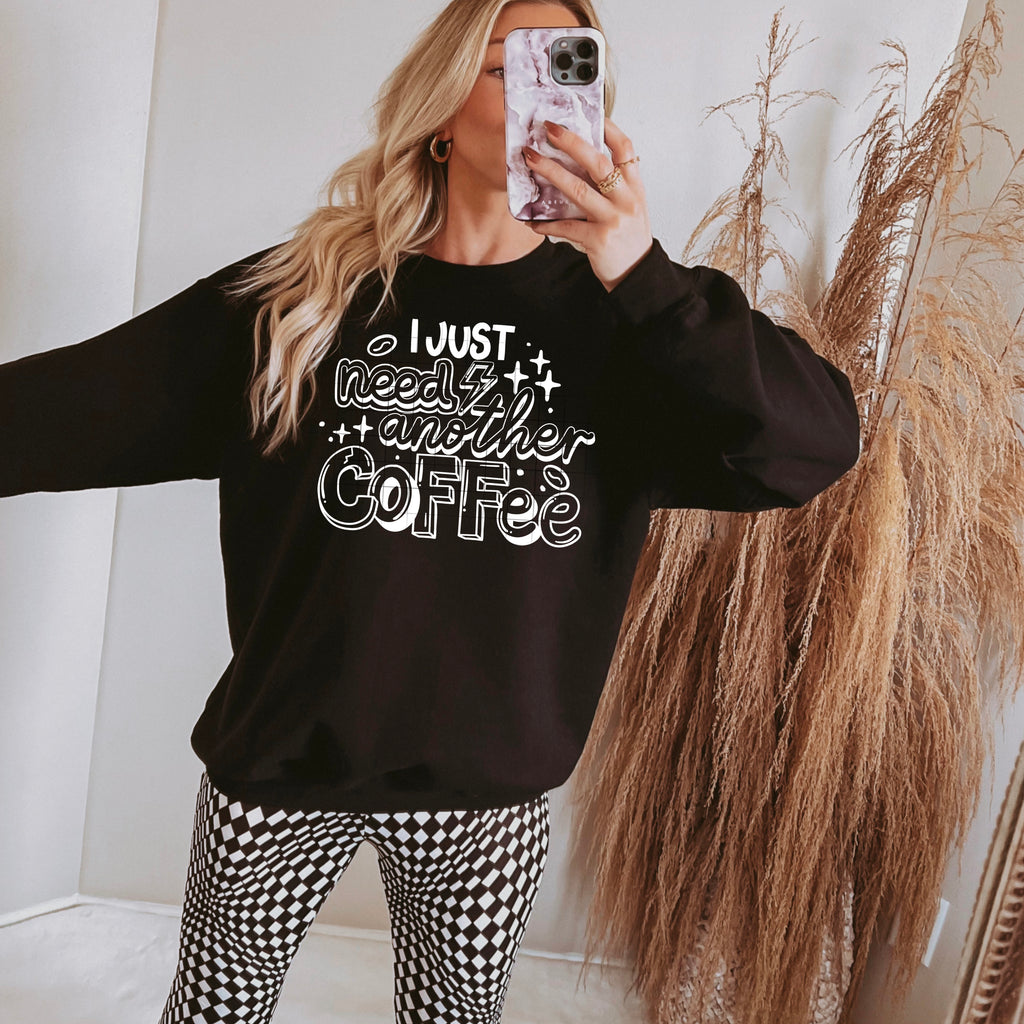 Need Another Coffee (Black)
