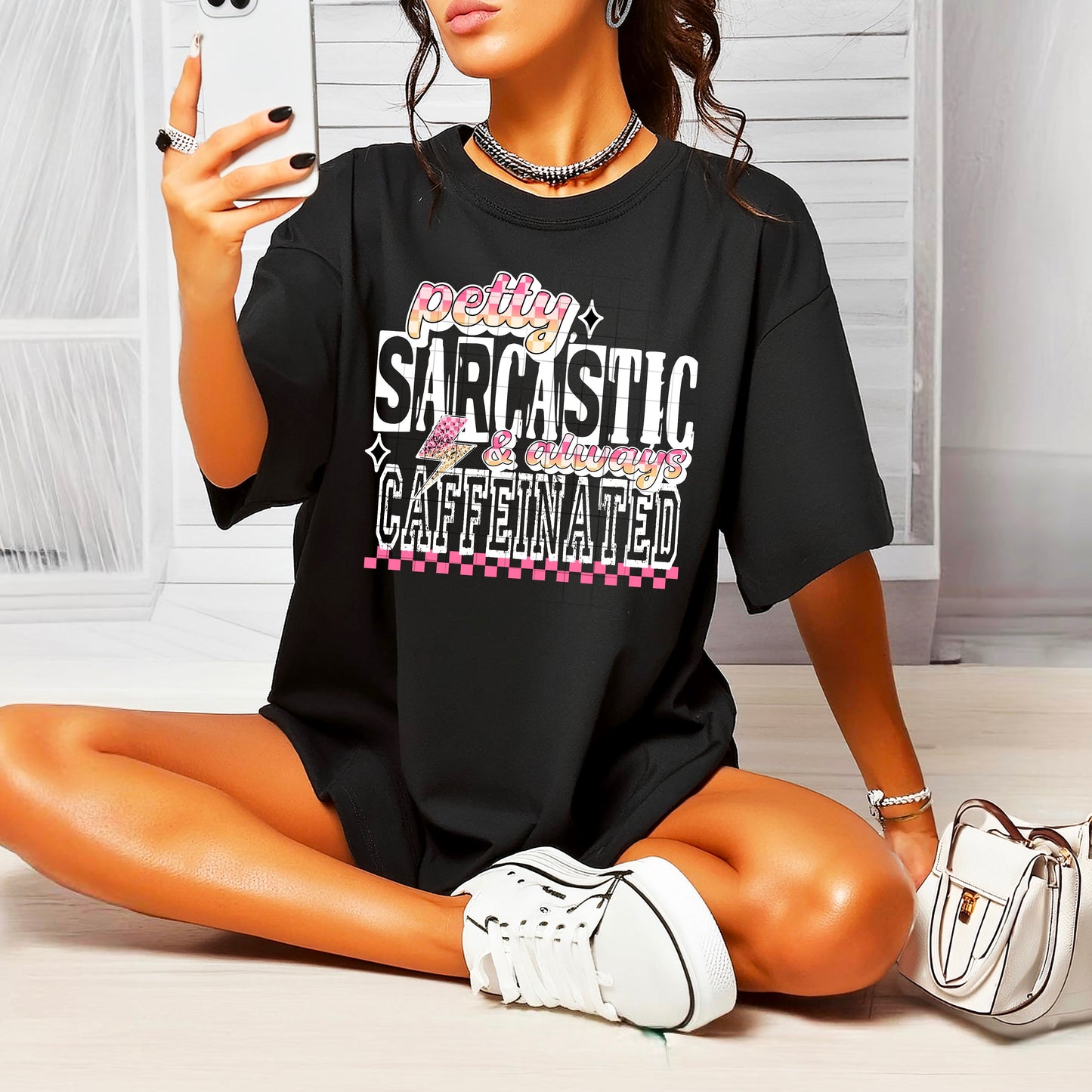 Petty, Sarcastic, Caffineated Short Sleeve T-Shirt (White)