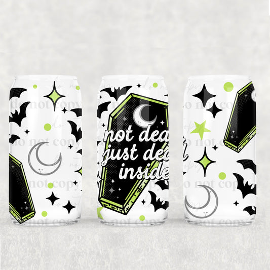 Not Dead, Just Dead Inside 16oz Tumbler