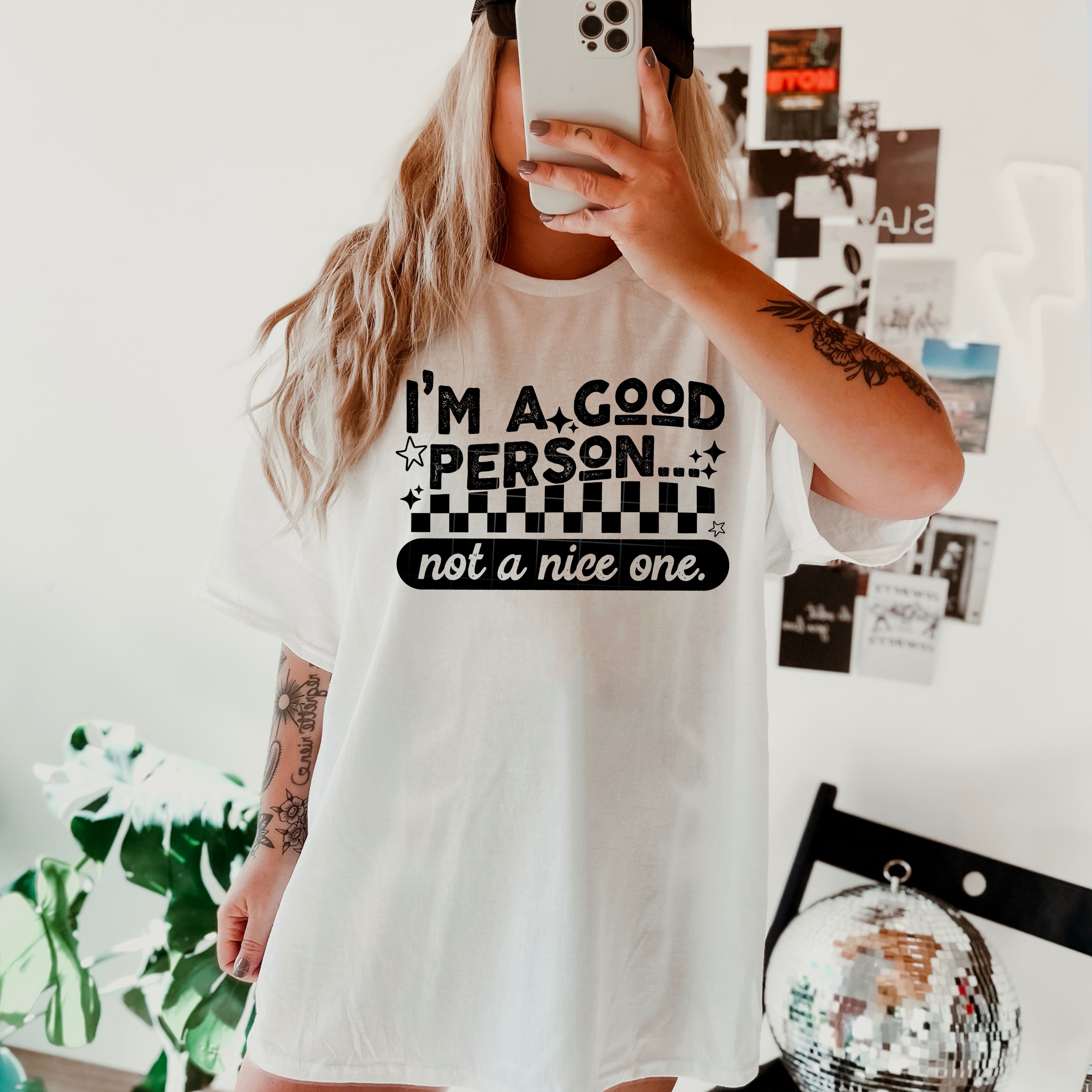 Good Person, Not A Nice One (Black)