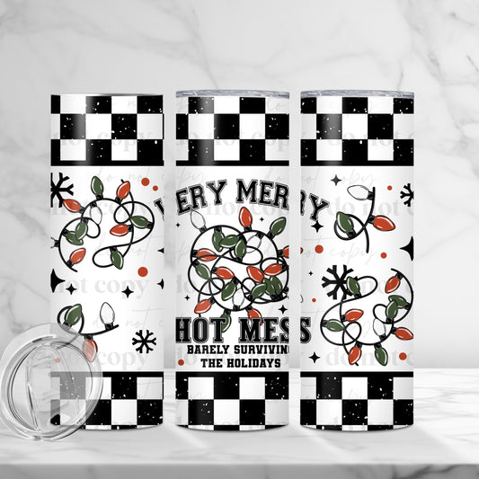 Very Merry Hot Mess Skinny Tumbler