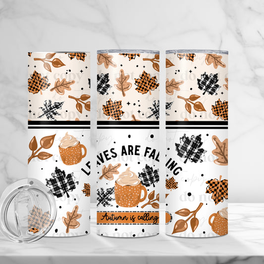 Leaves Are Falling, Autumn is Calling Skinny Tumbler