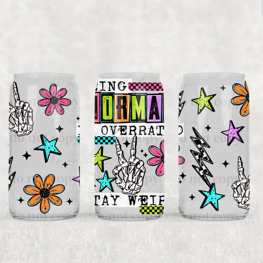 Normal is Overrated 16oz Tumbler