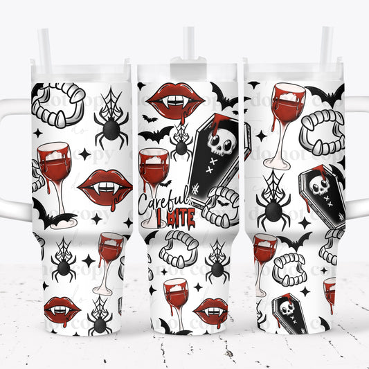 Careful I Bite 40 oz Tumbler