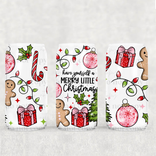 Have Yourself A Merry Little Christmas 16oz Tumbler