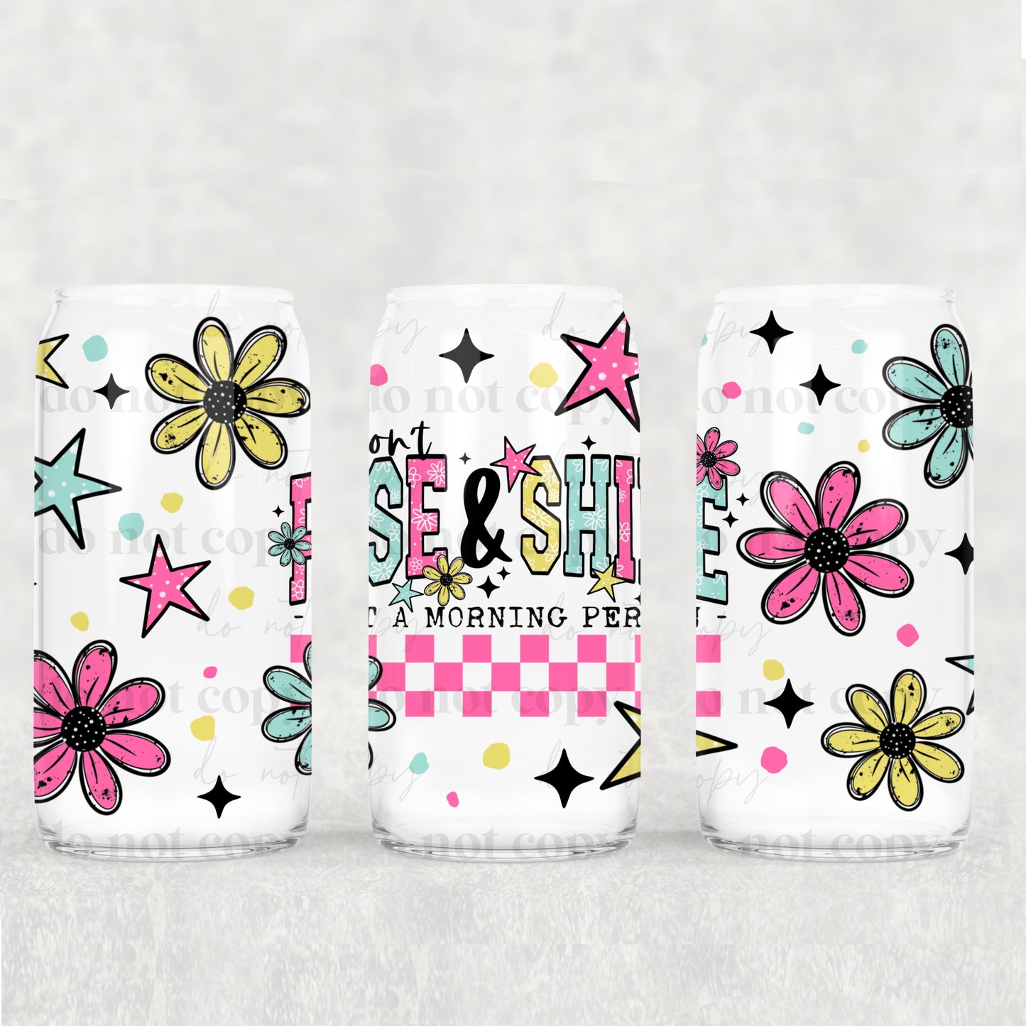 I Don’t Rise & Shine 16oz Tumbler