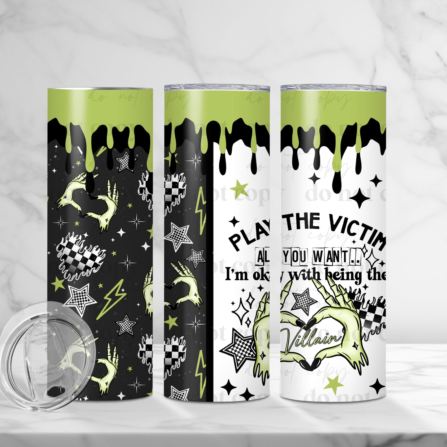 Play The Victim Skinny Tumbler