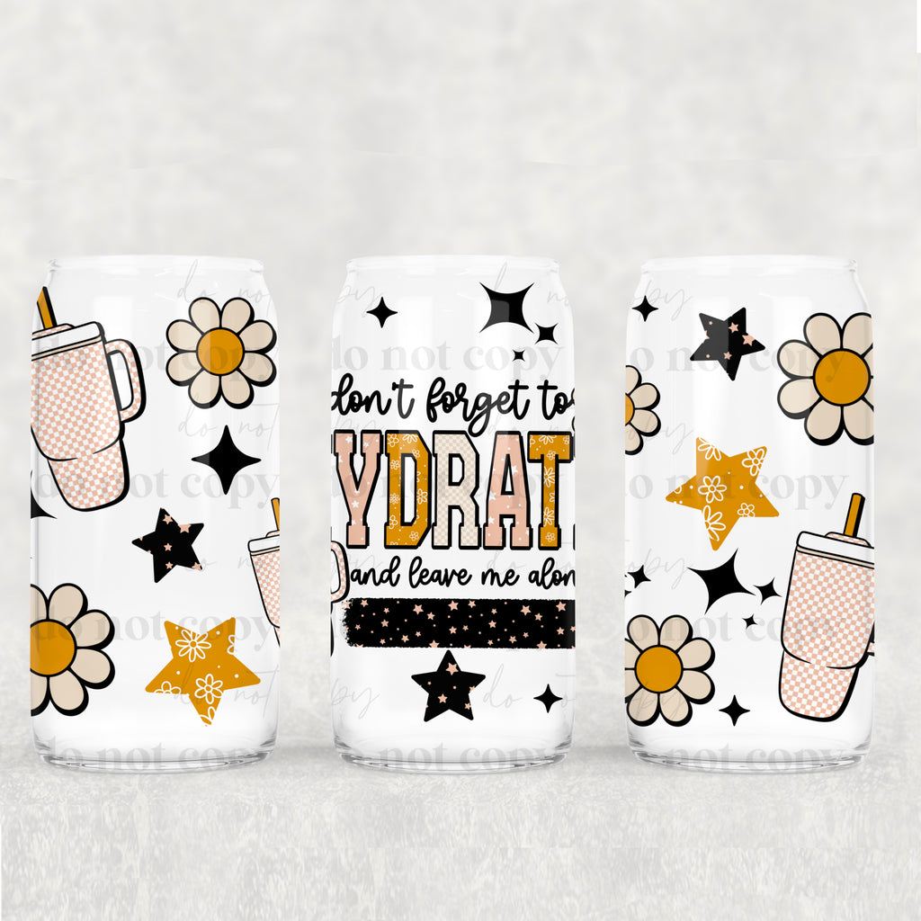 Don’t Forget to Hydrate 16oz Tumbler