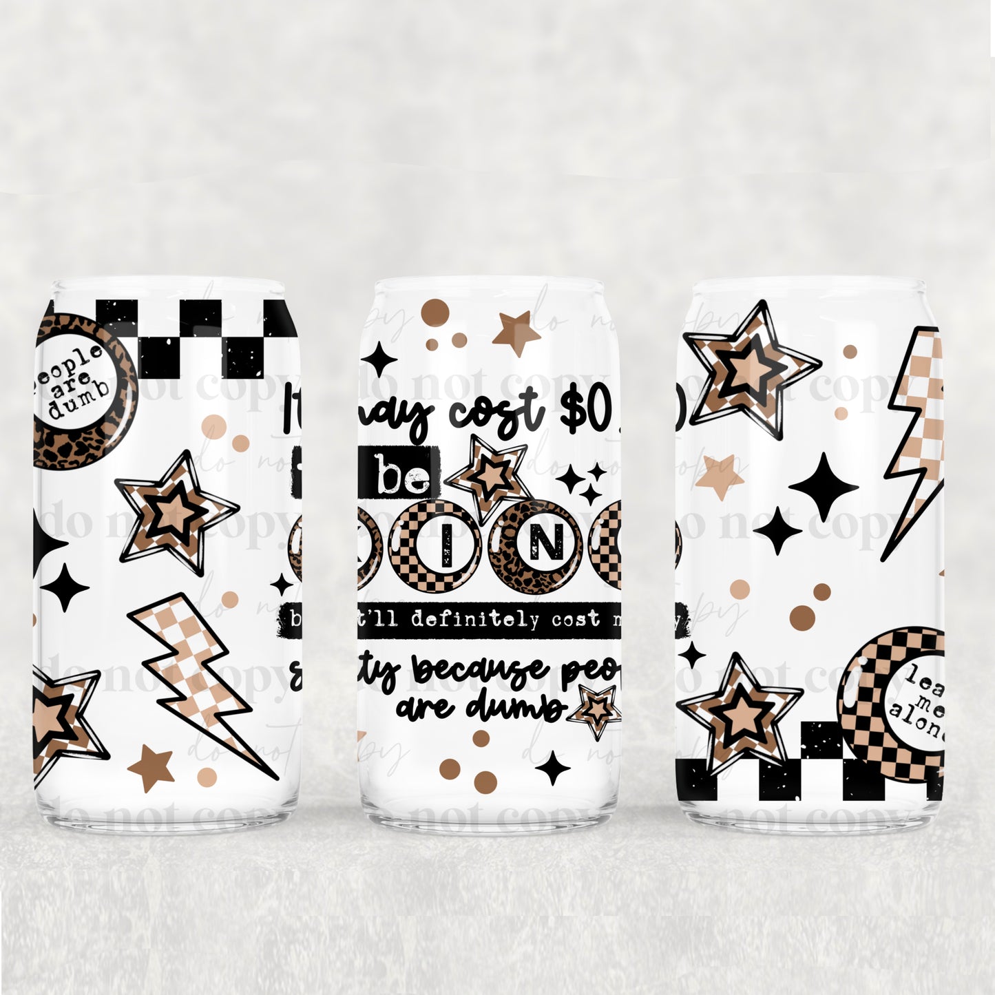 0 Dollars to be Kind 16oz Tumbler