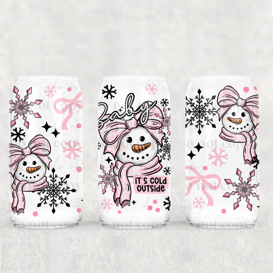 Baby It’s Cold Outside Pink Snowman 16 oz Tumbler